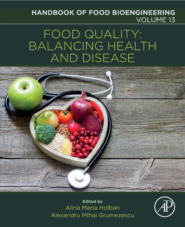 Book cover of Food Quality: Balancing Health and Disease, Volume 13 by Alexandru Mihai Grumezescu Book cover of Food Quality: Balancing Health and Disease, Volume 13 by Alexandru Mihai Grumezescu